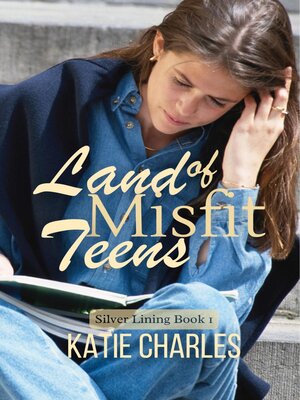 cover image of Land of Misfit Teens